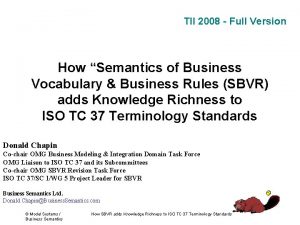 TII 2008 Full Version How Semantics of Business