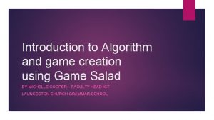 Introduction to Algorithm and game creation using Game