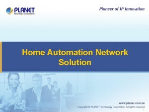 Home Automation Network Solution 1 Home Automation Structure