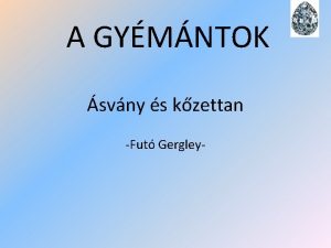 A GYMNTOK svny s kzettan Fut Gergley MI