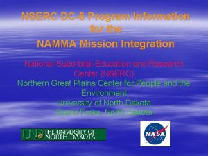 NSERC DC8 Program Information for the NAMMA Mission