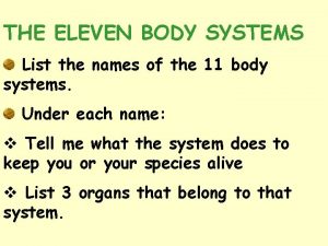 Eleven body systems