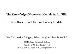 The Knowledge Discoverer Module in Arc SIE A