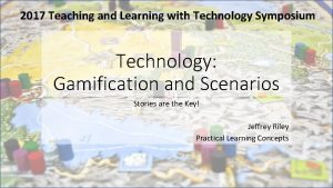 2017 Teaching and Learning with Technology Symposium Technology