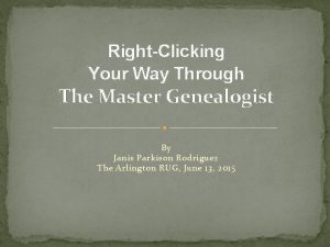 The master genealogist