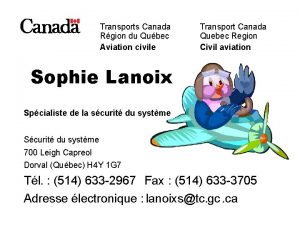 Transports Canada Rgion du Qubec Aviation civile Transport