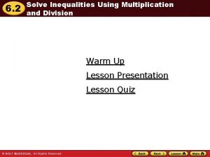 Solving inequalities using multiplication or division