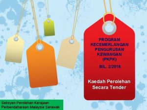PROGRAM KECEMERLANGAN PENGURUSAN KEWANGAN PKPK BIL 22016 Kaedah