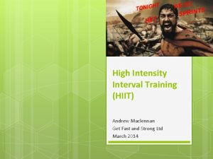 High Intensity Interval Training HIIT Andrew Maclennan Get