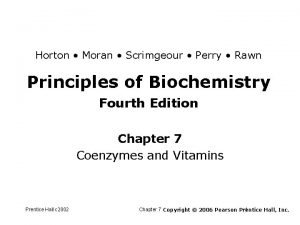 Horton Moran Scrimgeour Perry Rawn Principles of Biochemistry