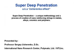 Deep penetration test