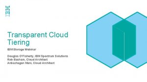 Ibm immutable cloud object storage solutions