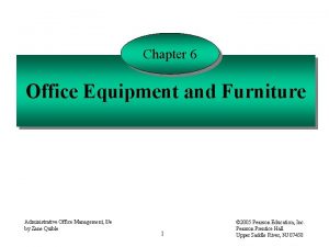 Administrative office equipment