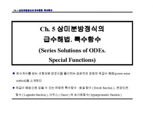 Ch 5 5 3 Legendre Legendre Legendres Equation Ch 5 5 3 Legendre Legendre Legendres Equation