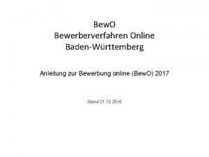 Bew O Bewerberverfahren Online BadenWrttemberg Anleitung zur Bewerbung