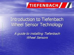 Tiefenbach wheel sensor