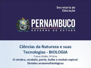 Cincias da Natureza e suas Tecnologias BIOLOGIA Ensino