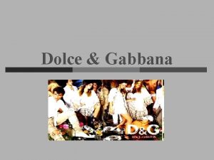Dolce and gabbana swot analysis