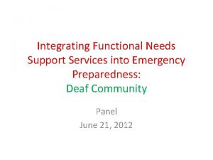 Integrating Functional Needs Support Services into Emergency Preparedness