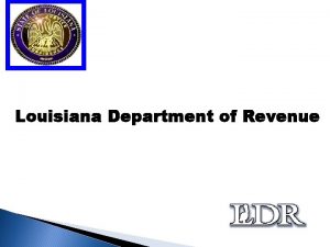 Louisiana Department of Revenue UNDERPAYMENT OF ESTIMATED TAX