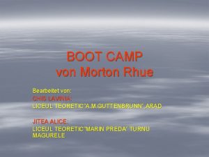 Boot camp connor steckbrief