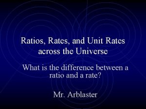 Ratios rates and unit rates