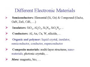 Elemental and compound semiconductors