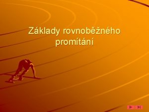 Zklady rovnobnho promtn Zobrazovn promtn prostorovch tvar do