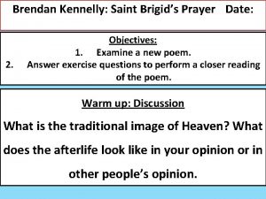 St brigid's prayer brendan kennelly poem analysis