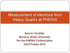 Measurement of electrons from Heavy Quarks at PHENIX