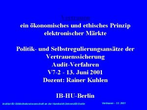 13 6 2001 Vertrauenssicherung Vertrauensaudit Vertrauen ein konomisches