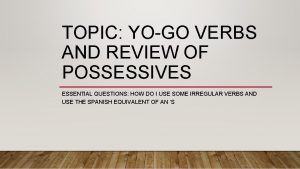 Yogo verbs