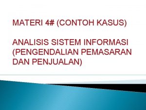 Contoh kasus analisis sistem
