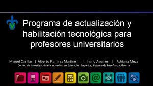 Programa de actualizacin y habilitacin tecnolgica para profesores