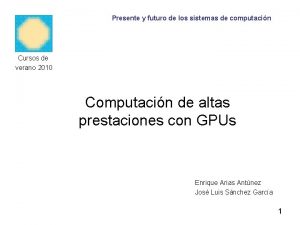 Presente y futuro de los sistemas de computacin