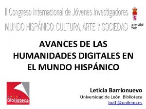 AVANCES DE LAS HUMANIDADES DIGITALES EN EL MUNDO