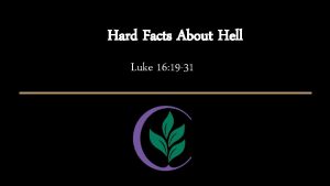 Hard Facts About Hell Luke 16 19 31
