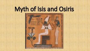 Isis and osiris