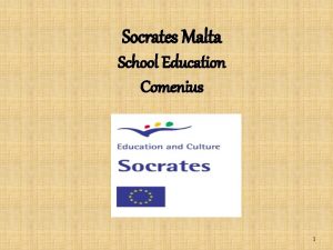 Socrates Malta School Education Comenius 1 Overall Objectives