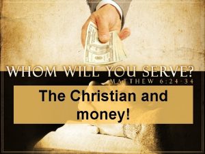 The Christian and money The Gospel of Prosperity