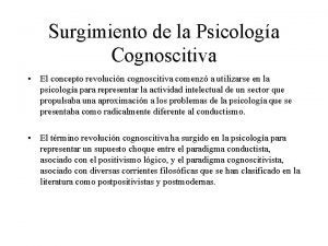 Surgimiento de la Psicologa Cognoscitiva El concepto revolucin