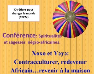 Chrtiens pour changer le monde CPCM Confrence Spiritualits
