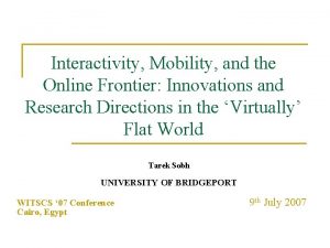 Interactivity Mobility and the Online Frontier Innovations and