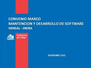 CONVENIO MARCO MANTENCION Y DESARROLLO DE SOFTWARE MINSAL