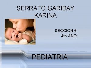 SERRATO GARIBAY KARINA SECCION 6 4 to AO