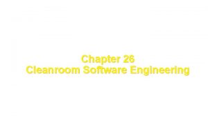 Cleanroom software engineering