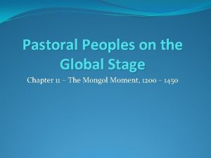 Pastoral peoples on the global stage