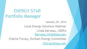 ENERGY STAR Portfolio Manager January 20 2016 Local