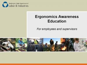 Ergonomics awareness training for supervisors