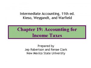 Intermediate Accounting 11 th ed Kieso Weygandt and